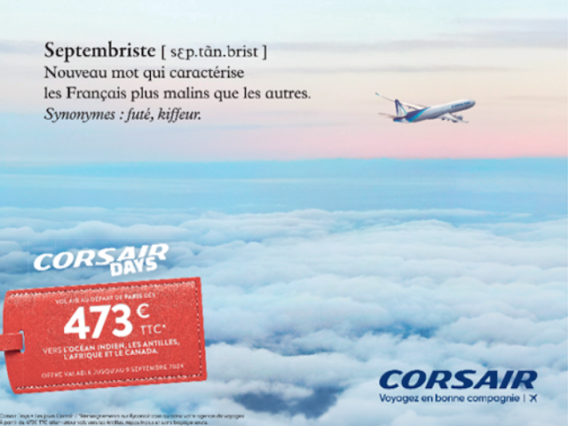 Corsair lance une campagne promotionnelle en appelant aux « vrais septembristes » 1 Air Journal