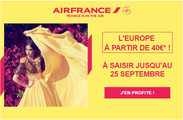 Promotion Air France : l'Europe au départ de Paris à partir de 40 € l'aller simple 1 Air Journal