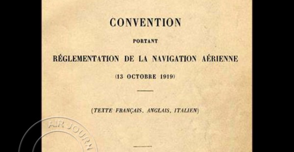 Histoire de l’aviation – 13 octobre 1919. Mettre de l’ordre dans le ciel à l’échelle mondiale est devenu une nécessité